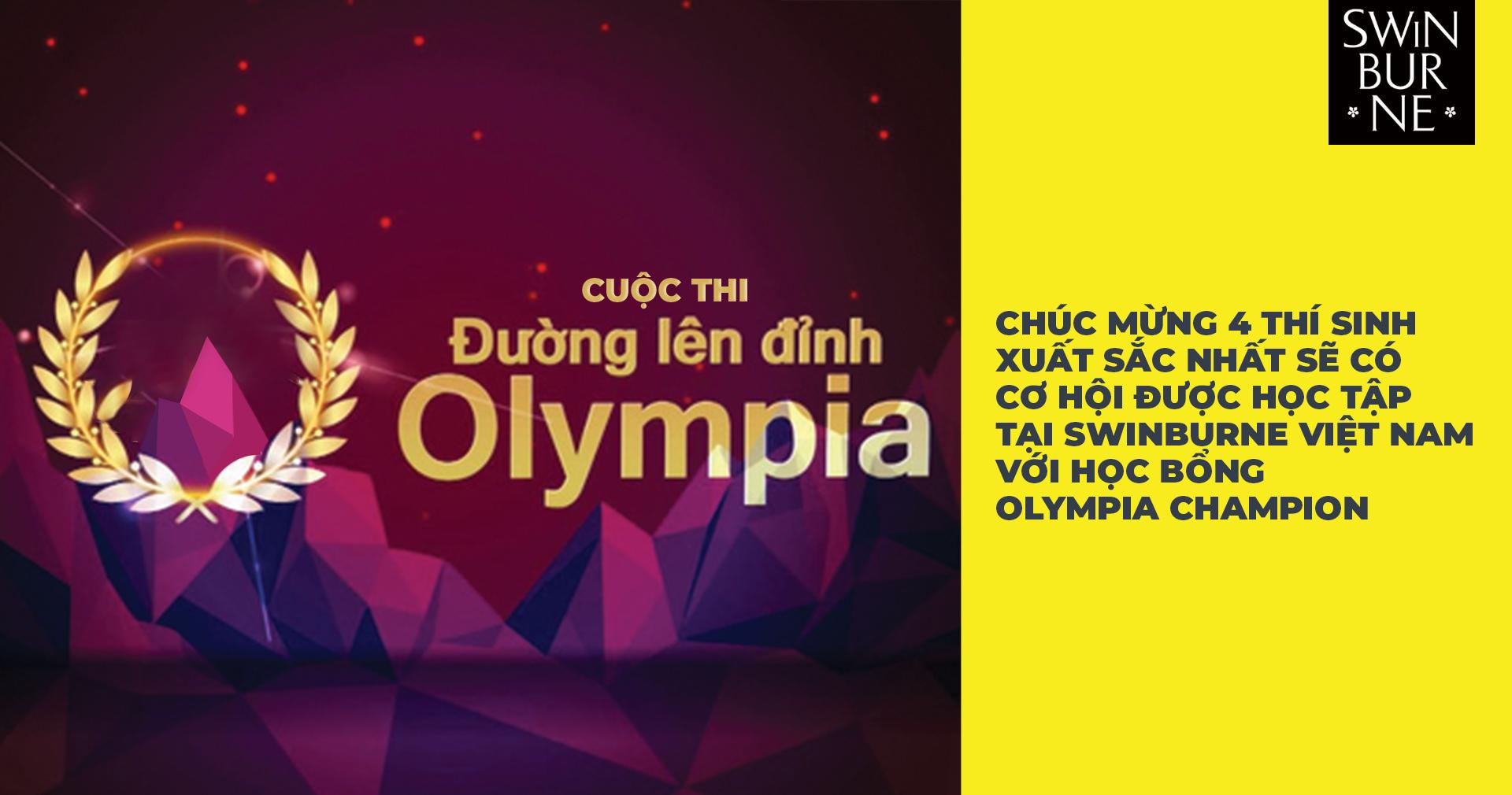 Học bổng Swinburne Việt Nam cho thí sinh “Đường lên đỉnh Olympia”